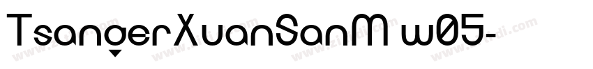 TsangerXuanSanM w05字体转换